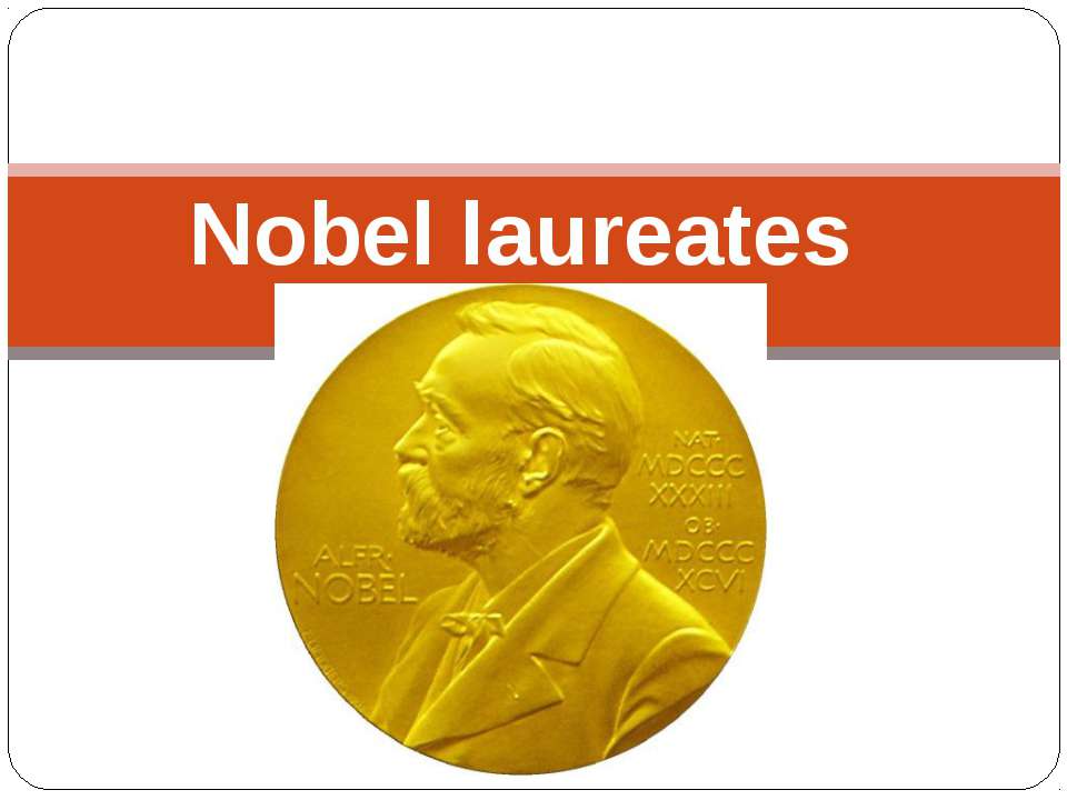 Nobel laureates