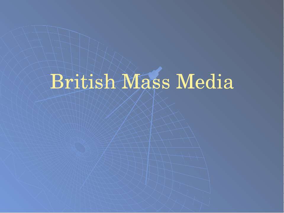 British Mass Media