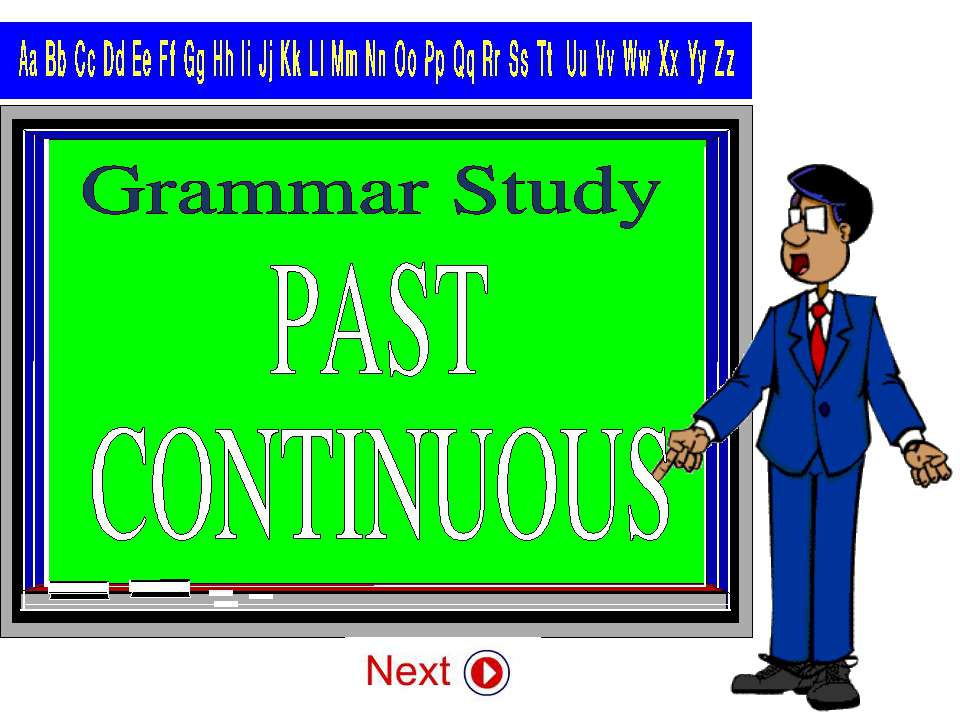 Past Continuous