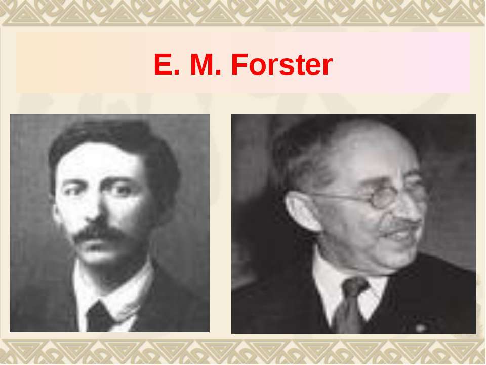 E.M. Forster