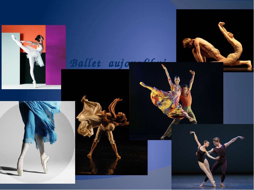 Ballet aujourd'hui
