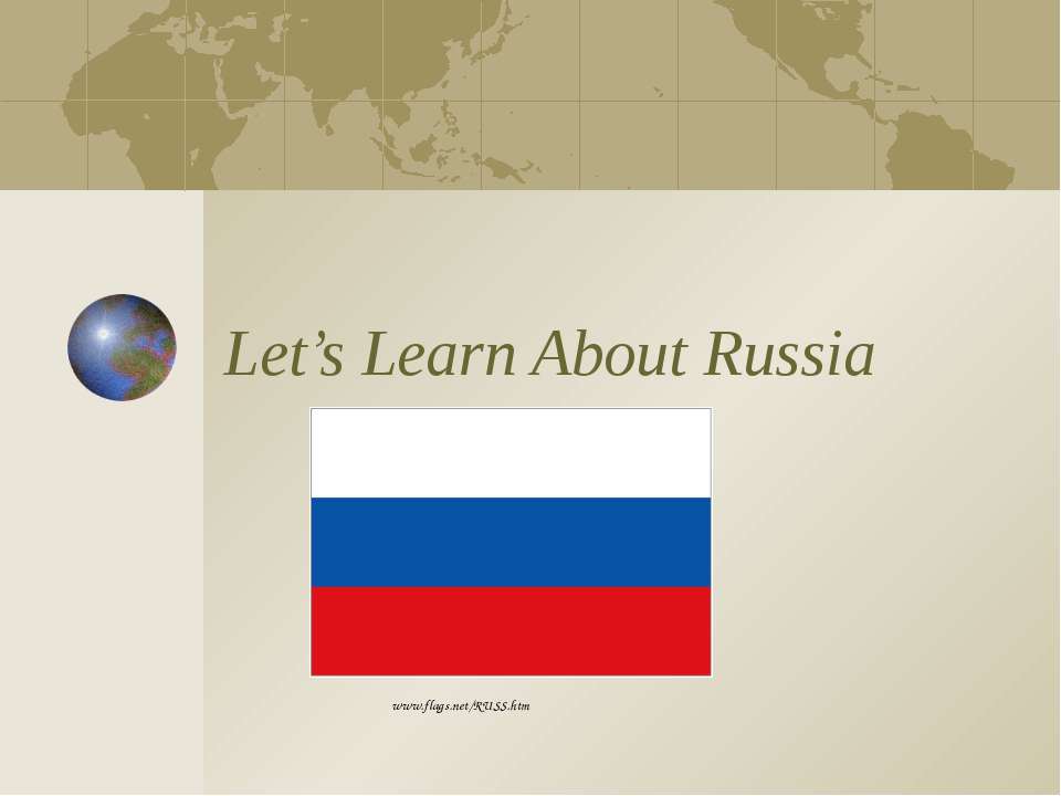 Let’s Learn About Russia