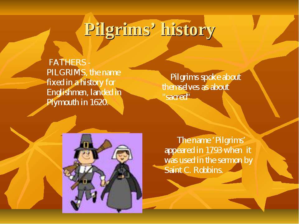 Pilgrims’ history