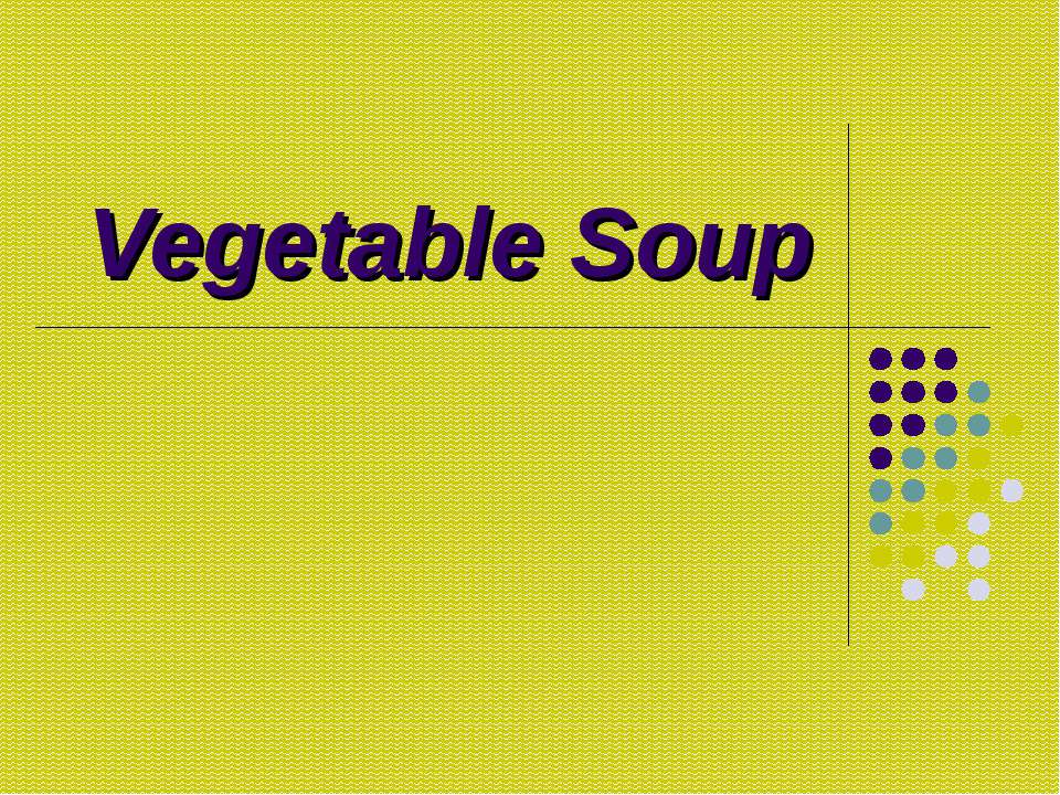 Vegetable Soup
