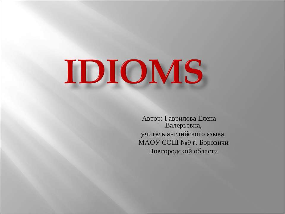 Idioms