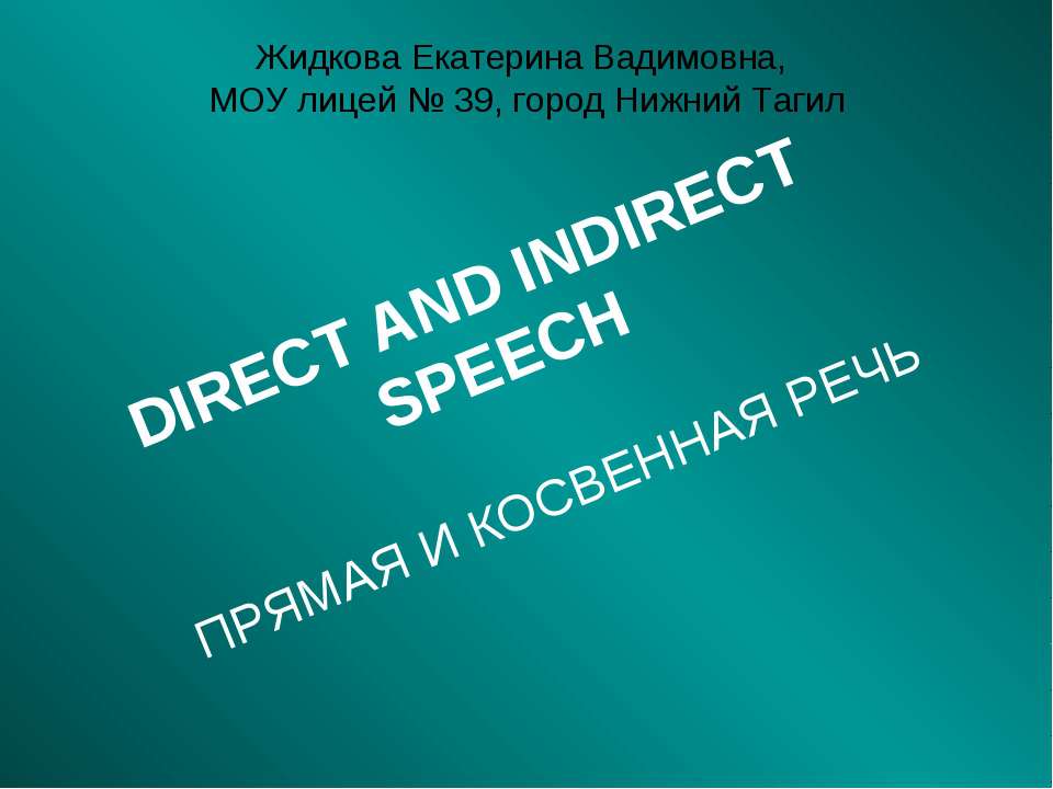Direct and indirect speech