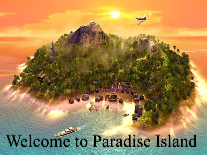 Презентация по английскому языку "Paradise Island"