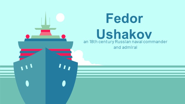 Презентация по морскому английскому языку "Ушаков"