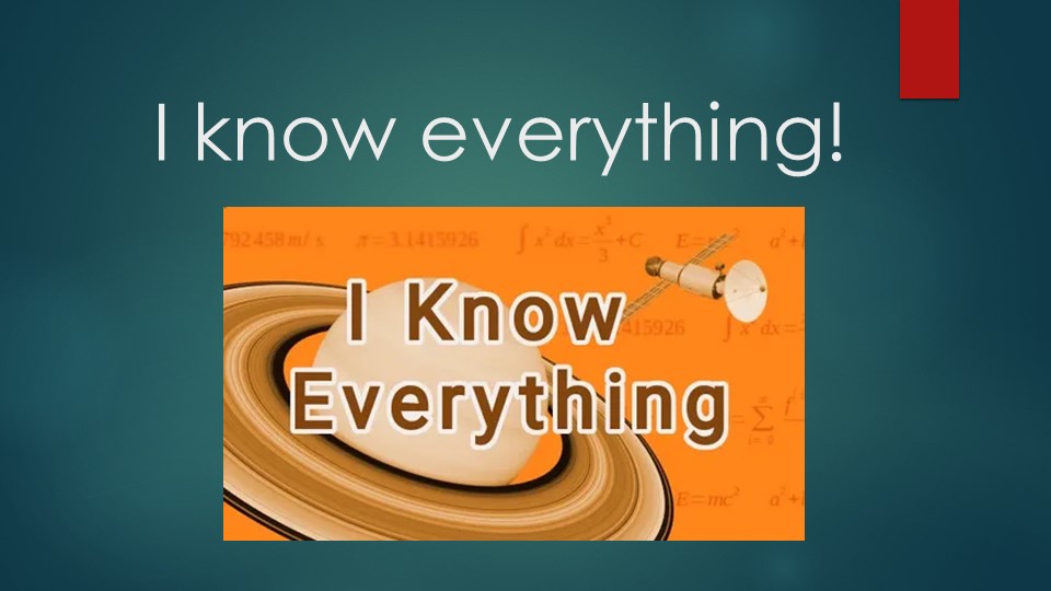 Внеклассное мероприятие по английскому языку в 9 классах игра «I know everything».