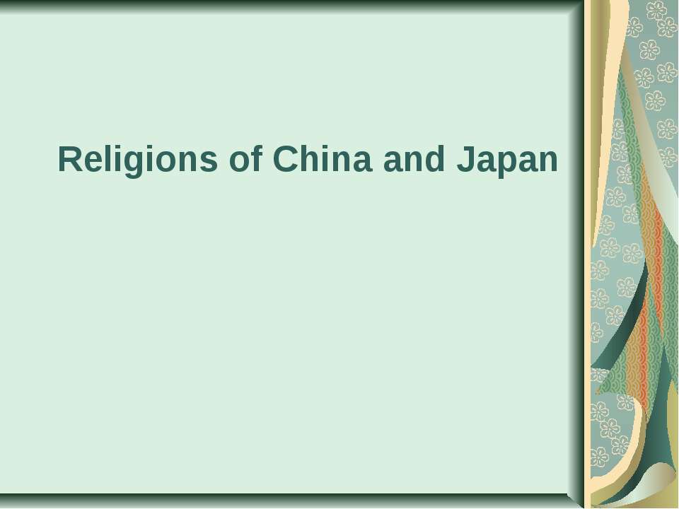 Religions in China and Japan