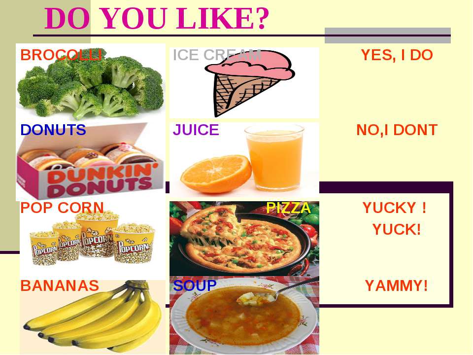 Do you like?