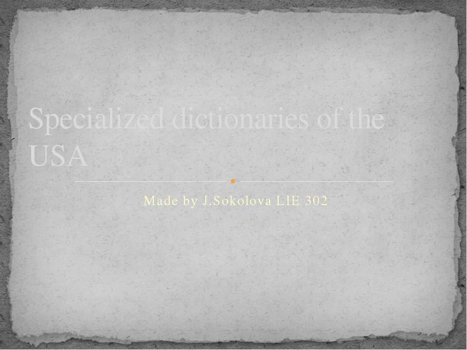 Specialized dictionaries of the USA