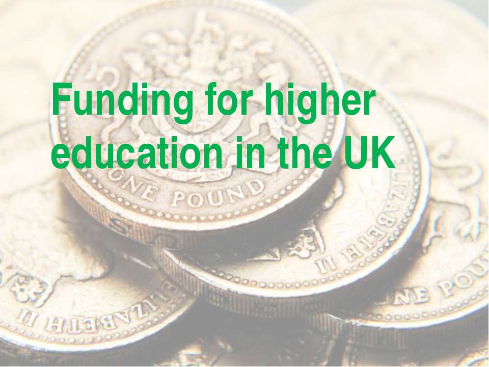 Funding for higher education in the UK