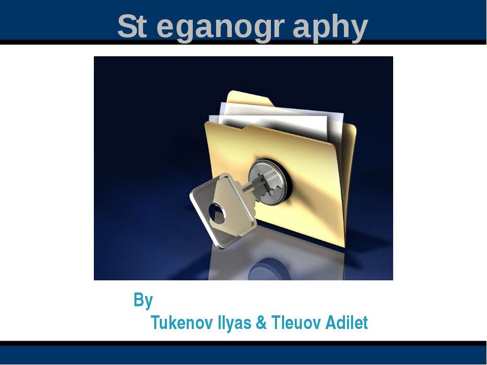 Steganography